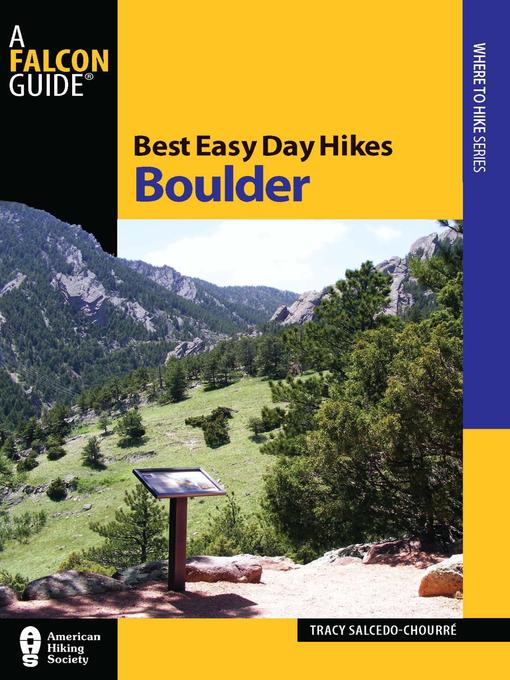Title details for Best Easy Day Hikes Boulder by Tracy Salcedo - Available